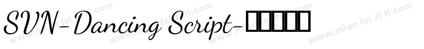SVN-Dancing Script字体转换